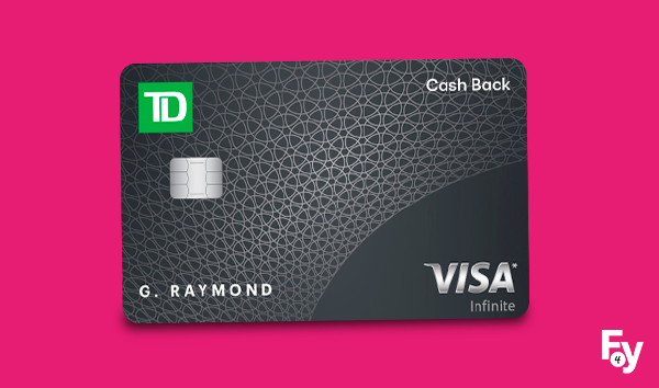 Source: TD Cash Back Visa Infinite Card