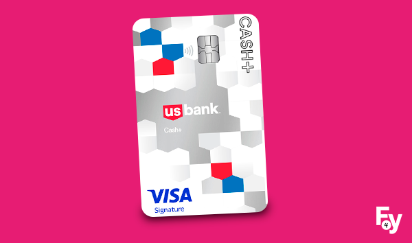 The U.S. Bank Cash+ Visa Signature Credit Card